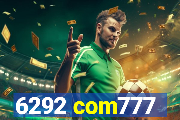 6292 com777